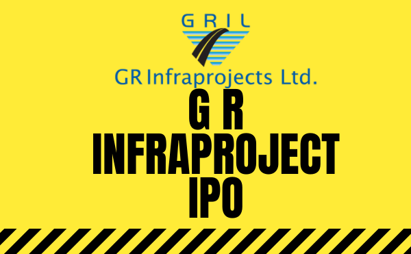 G R Infraproject IPO details
