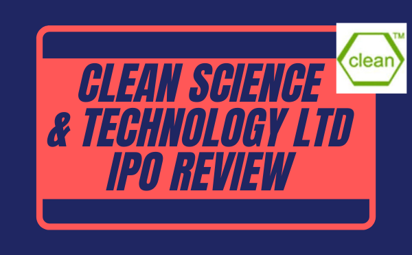 clean science and technollogy ipo review